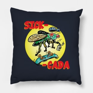 Sick-Cada Pillow