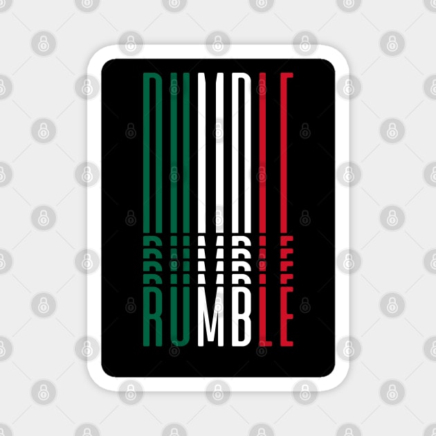 Rumble boxing mexico badge Magnet by PosterpartyCo