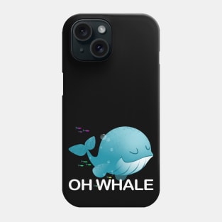 Oh Whale Phone Case