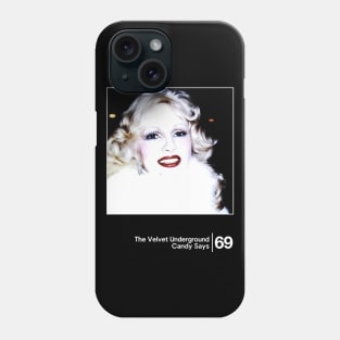 The Velvet Underground - Candy Says / Minimal Style Graphic Artwork Phone Case