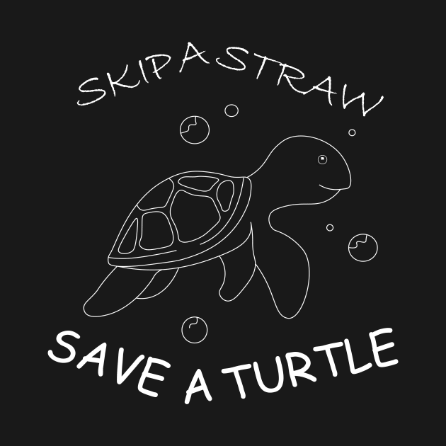 Skip a Straw Save a Turtle Anti Plastic -Black (In Front) by Awareness of Life