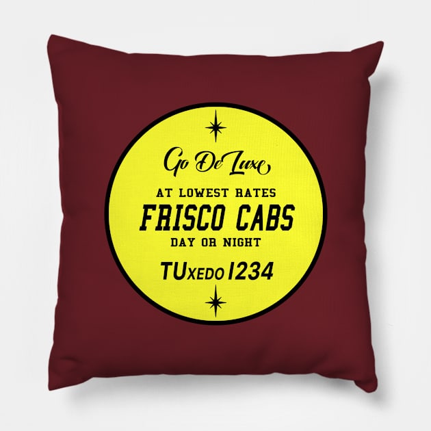 Frisco Cabs Pillow by Vandalay Industries