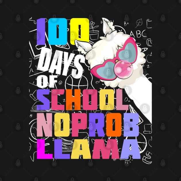 100 day of school no probllama by hadlamcom