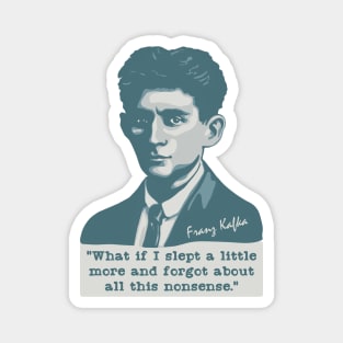 Franz Kafka Portrait and Quote Magnet