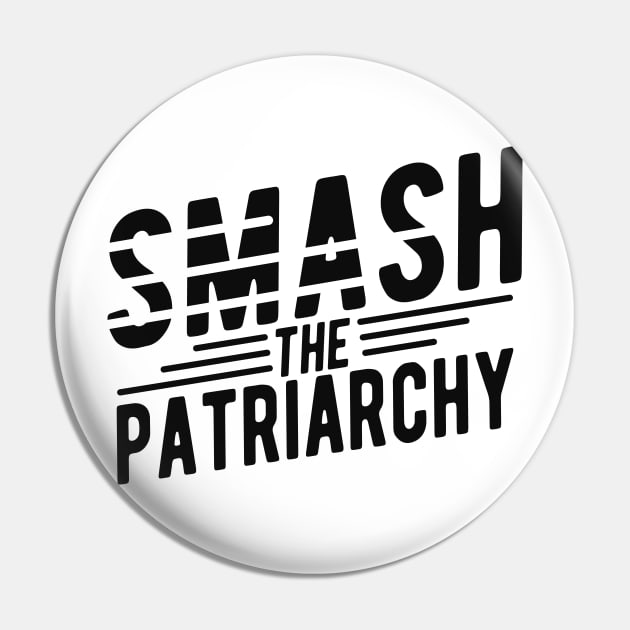 Feminism - Smash the patriarchy Pin by KC Happy Shop