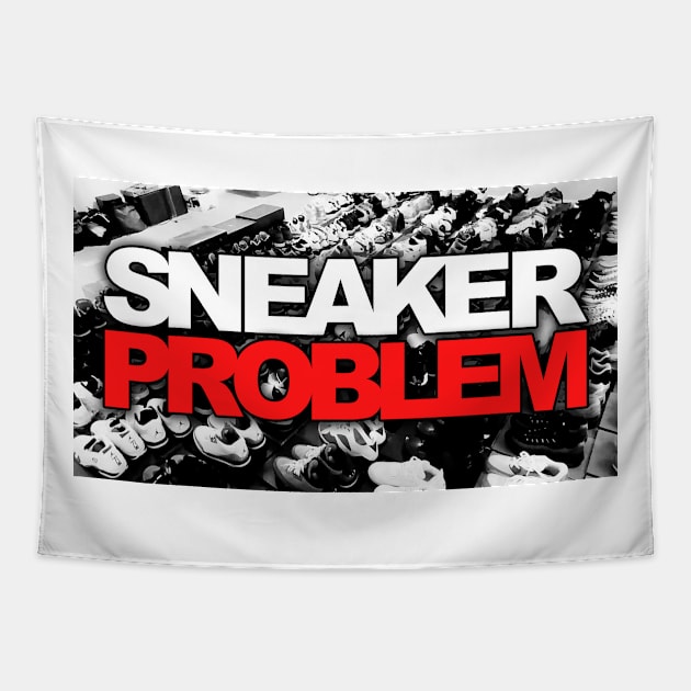 Sneaker Problem 1 Tapestry by Tee4daily