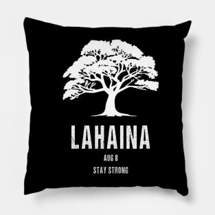 Maui Hawaii Strong Maui Wildfire Lahaina Survivor Pillow