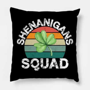 Shenanigans Squad Shamrocks Irish Funny St Patricks Day Pillow