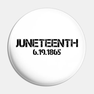 Juneteenth 6.19.1865 Pin