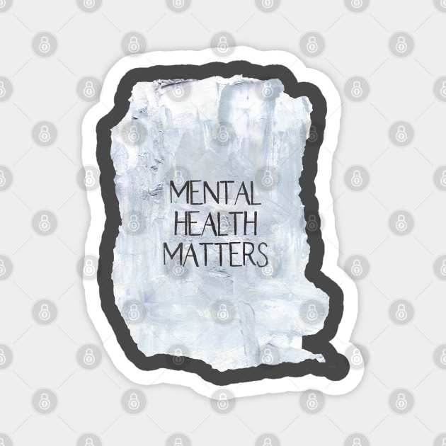 Mental health Magnet by LaBellaCiambella