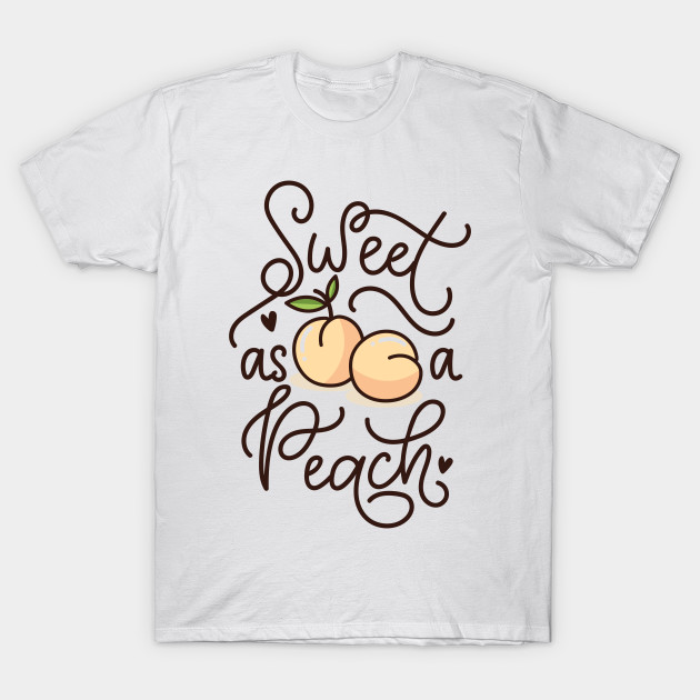 Download Sweet peach script - Peach - T-Shirt | TeePublic