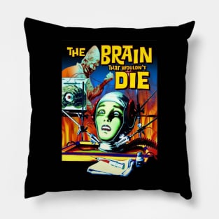 The Brain That Wouldn't Die Pillow