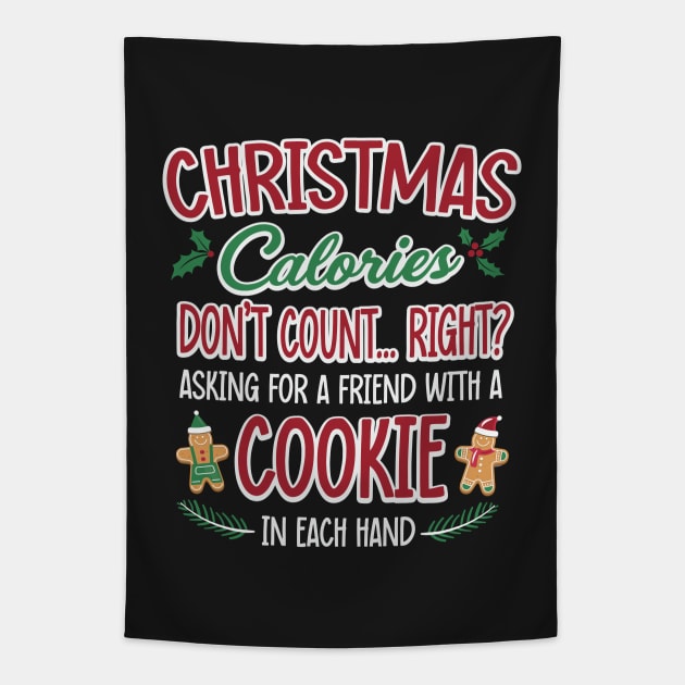 Christmas Calories Don't Count Tapestry by ryanjaycruz