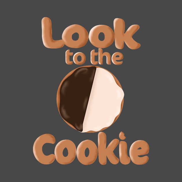 Look To The Cookie by Tramazing Grace