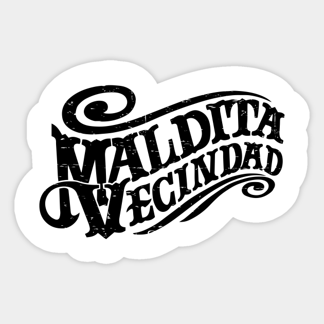Maldita Vecindad Grunge Black Rock Latino Pegatina Teepublic Mx Maldita Vecindad Grunge Black Rock Latino Pegatina Teepublic Mx