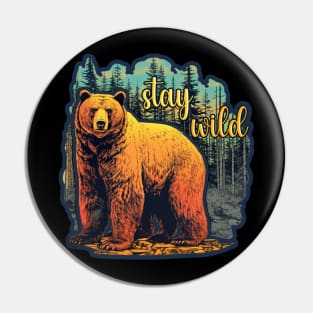 Stay Wild Pin