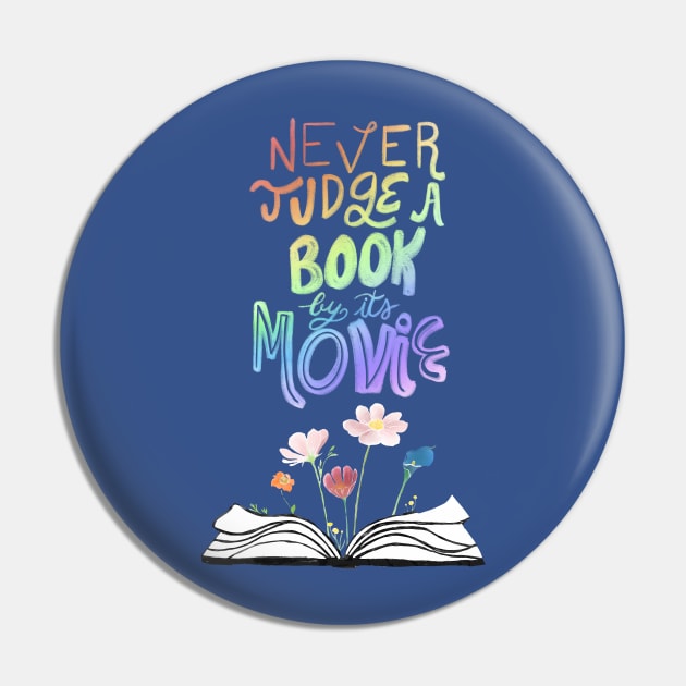 Never judge a book by its movie - blue Pin by Uwaki