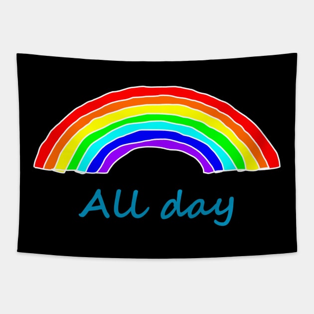 All Day Rainbows Tapestry by ellenhenryart