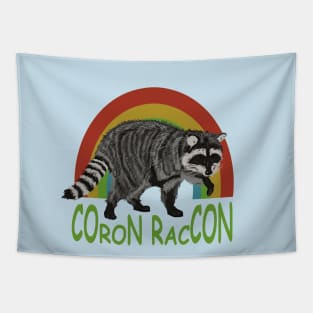 CORON RACCON 1 Tapestry