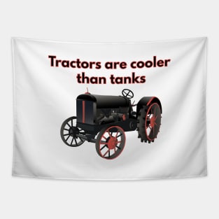 Tractors are Cooler than Tanks Tapestry