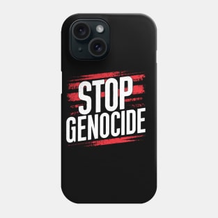 Stop Genocide Phone Case