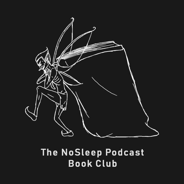 The NoSleep Podcast Book Club Book Fairy by AudPrints