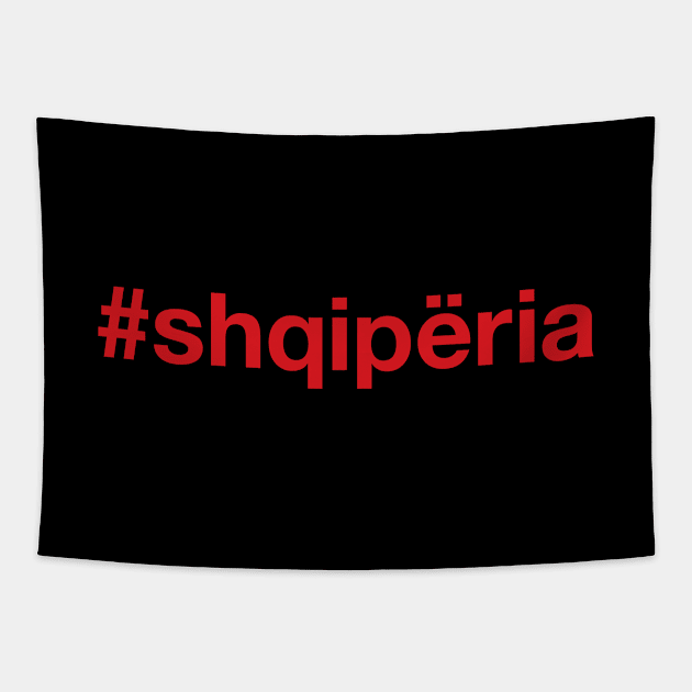 ALBANIA Hashtag Tapestry by eyesblau