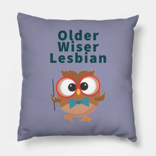 Older Wiser Lesbian Pillow