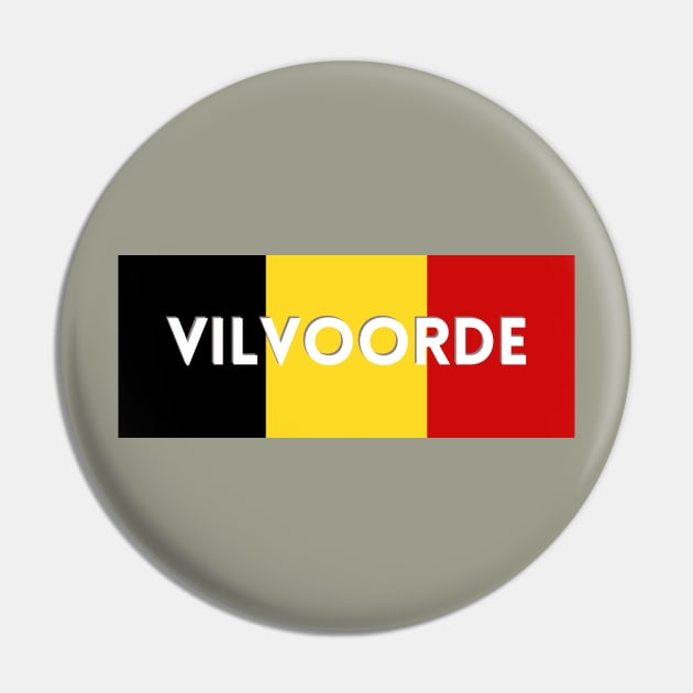 Vilvoorde City in Belgian Flag Pin by aybe7elf