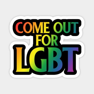 Come Out For LGBT Magnet