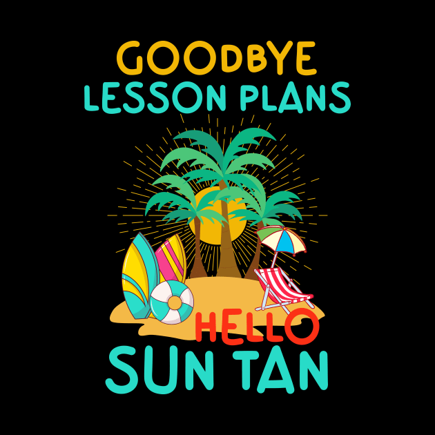 Goodbye Lesson Plans Hello Sun Tan by Point Shop