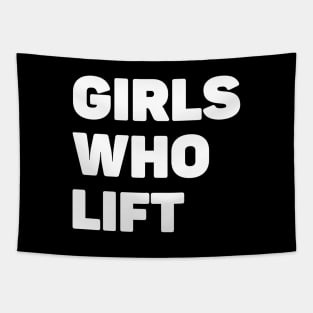 Girls Who Lift Gym Tapestry