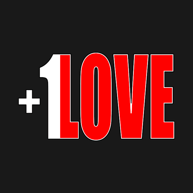 +1 LOVE - tall design by FutureImaging