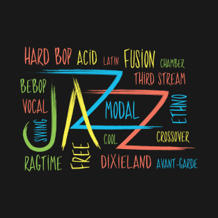 Creative Jazz Theme with Various Jazz Genres T-Shirt