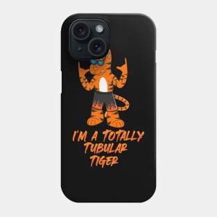 Totally Tubular Tiger Phone Case