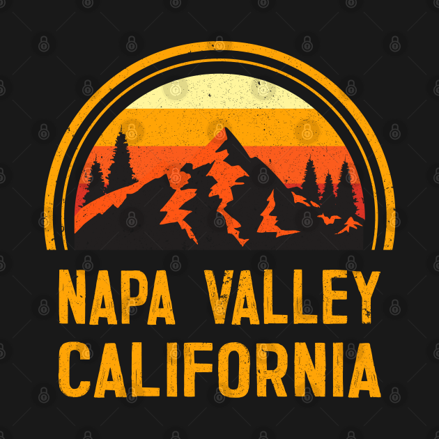 Disover Napa Valley California CA Mountains Hiking Souvenir Vintage - Napa Valley - T-Shirt