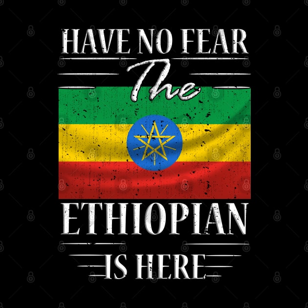 Have No Fear The Ethiopian Is Here by silvercoin