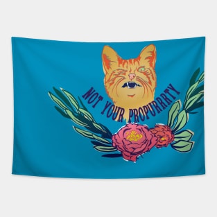 Not Your Propurrrty Tapestry