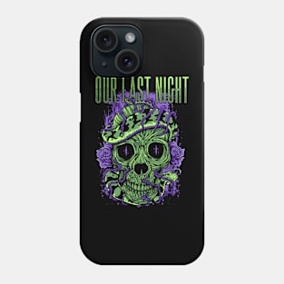 OUR LAST NIGHT BAND Phone Case