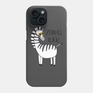 Zebras Rock! Cute Funny Zebra Phone Case