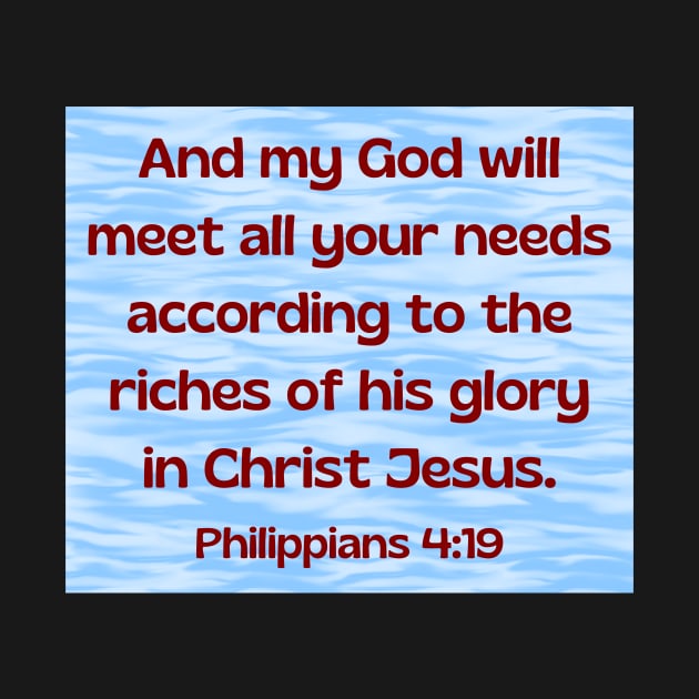Bible Verse Philippians 4:19 by Prayingwarrior