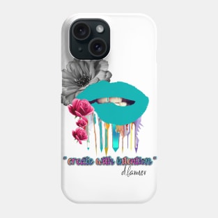 "create with intention' Phone Case