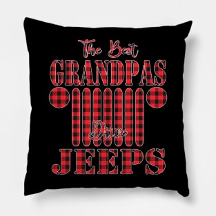 The Best Grandpas Drive Jeeps Red Plaid Jeep Matching Pajama Family Buffalo Jeeps Lover Pillow