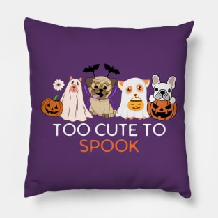 Too Cute To Spook Quote Funny Vintage Halloween Dogs Pillow