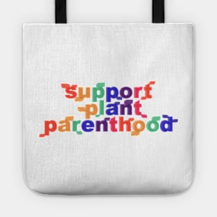 Support Plant Parenthood Tote