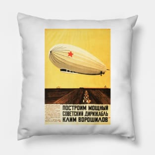 Lets Build a Powerful Airship! Zeppelin Vintage Soviet Propaganda Pillow