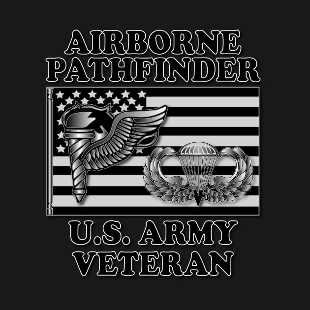 Airborne Pathfinder- Veteran by Relaxed Lifestyle Products