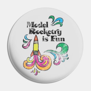 Model Rocketry is Fun Pin