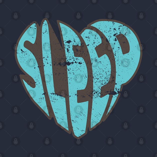 Love Sleep Heart Typography by Commykaze