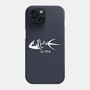 ALWAYS ON Phone Case